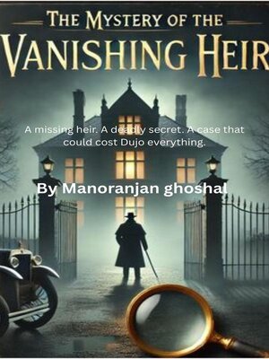 cover image of The Mystery of the Vanishing Heir